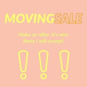 MOVING SALE!! MAKE ME AN OFFER!!